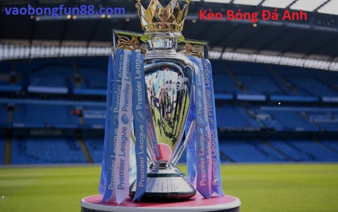 Dự Đoán Kèo Bóng Đá Anh Ăn Tiền Nhà Cái Fun88 Dự Đoán Kèo Bóng Đá Anh Ăn Tiền Nhà Cái Fun88